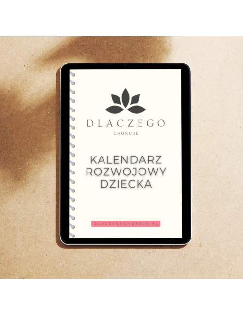 „Kalendarz Rozwoju Dziecka 0-6 lat dla Mam"