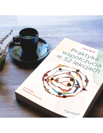 Praktyka współczucia w 52 lekcjach